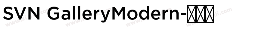 SVN GalleryModern字体转换